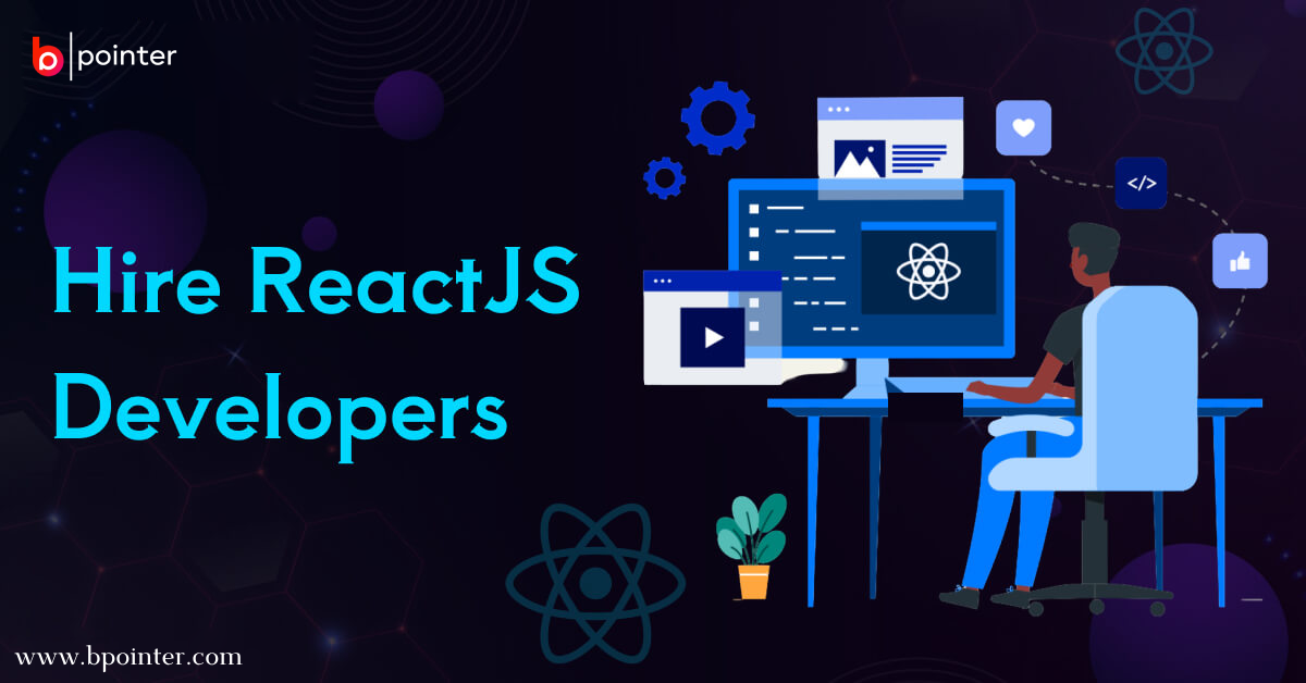 Hire ReactJS Developers